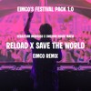 RELOAD x SAVE THE WORLD