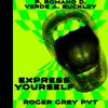 Express Yourself Roger Grey Pvt