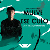 JC Reyes - Mueve Ese Culo (Javi Velasco Extended