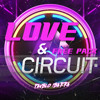 LOVE & CIRCUIT - (PAVBLO IBARRA) ''FREE DOWLOAND