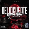 Delincuente - Miguel Betancur Edit (2026)