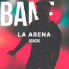 LA ARENA REWORK ANDRÉS BANE