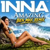 Inna - Amazing - Ben Max