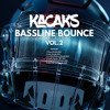 Kacaks Bassline Bounce Edit Pack Vol.2