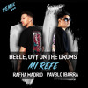 Mi Refe (Rafha Madrid & Pablo Ibarra Remix)