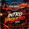 INTRO Vaquero Remix -  Andres Castillo, Bellakat