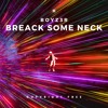 BOYZ3R - Break Some Neck (OriginalMix)