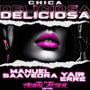 Chica Deliciosa (Mr. Dust Tribal After Remix)