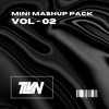 TLVN MINI MASHUP PACK VOL - 02
