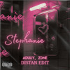 Stephanie (Aduuy & ZDNE Distan Edit)