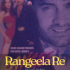 Rangeela Re