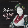 KALUSH - Stefania (Alex Paul Extended Remix)