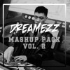 Dreamezz Mashup Pack Vol.2