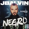 J Balvin - Negro (Ivan RF Tech House Mashup)