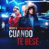 Cuando Te Bese - Becky G & Paulo Londra