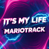 its my life - mariotrack -2025