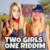 DOWNLOAD PARAGON X HELA - TWO GIRLS ONE RIDDIM