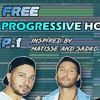 Progressive House Inspired by Matisse & Sadko