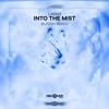 Into The Mist Remix
