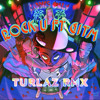 ROCK U FT GITM - TURLAZ RMX