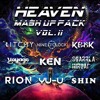 HEAVEN MASH UP PACK - Vol.2 -