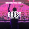 GHOST (EIMCO REMIX)