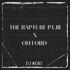 The Rapture Pt.III Vs Oh Lord [DJ NERO MASHUP]