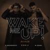 WAKE ME UP - (Miguel Angel & Ronald Rossenouff)