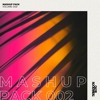 Mashup Pack Volume 002 |by Oscar Rockenberg
