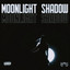 MOONLIGHT SHADOW