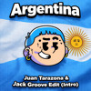 Argentina - Juan Tarazona & Jack Groove Edit