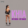 Khia - MY NECK MY BACK (BBYLONIK & SAMUKITA)