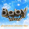 Baby Wow (Josafat Curiel Colombian Rmx)