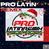 PRO LATIN REMIX DICIEMBRE 2025 ¨¨¨¨¨*FREE DOWNLO