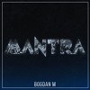 RASTA - MANTRA (BOGDAN M REMIX)