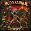 Dax Ayden - Modo Salvaje (NWB 107)