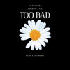 G-DRAGON ft. ANDERSON .PAAK - TOO BAD (BENN x LA