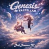 Genesis Interstellar - Joel Jimenez DJ