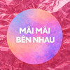 MAI MAI BEN NHAU - WISP