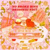 No Broke Boys (Drisswei remix)