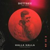 DETTSEC - HALLA HALLA (VIP EXTENDED)