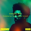 Everyone Nose (TRACKWISE Miami Bass blend)