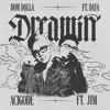 Dom Dolla - Dreamin (Acigode x JIM Remix)