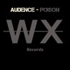 Audence - Poison [OUT NOW!]