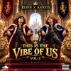 THIS IS THE VIBE OF US VOL-2 BY REINN & AMXSTY