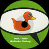 Duck - Pedro (Kulturica Mashup)