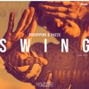 Droopping & B4ZZE - Swing