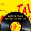 ANOTR - TALK TO YOU