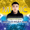 Đâu Là Ngày Mai - Tlong feat HIT Remix