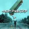 Hard Dubstep 3 (free Download)